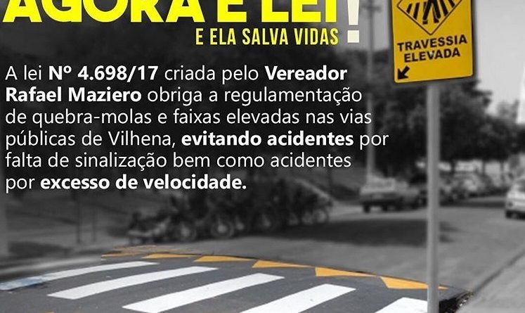 Lei busca diminuir acidentes. Fonte: Assessoria